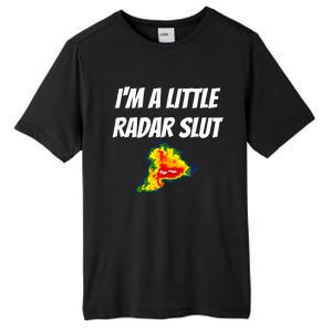 I’M A Little Radar Slut Tall Fusion ChromaSoft Performance T-Shirt