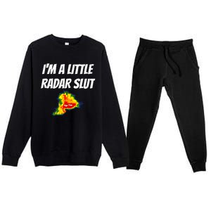 I’M A Little Radar Slut Premium Crewneck Sweatsuit Set