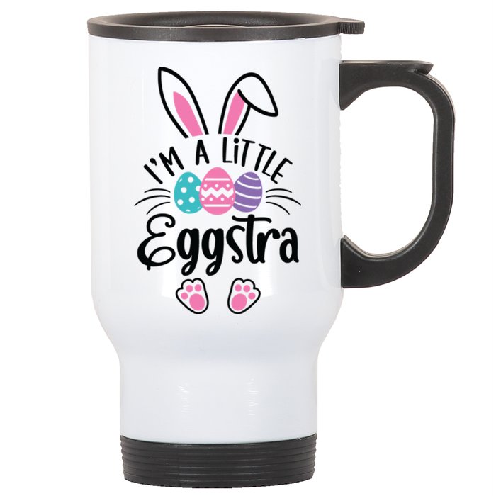 I’m A Little Eggstra Happy Easter Day Stainless Steel Travel Mug