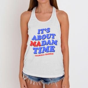 Its About Madam Time Kamala Harris President Election Women's Knotted Racerback Tank