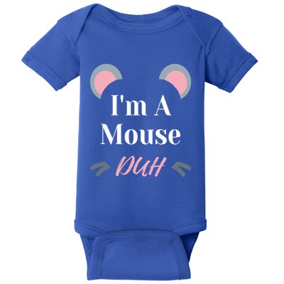 IM A Mouse Duh Easy Halloween Costume Funny Cute Gift Baby Bodysuit
