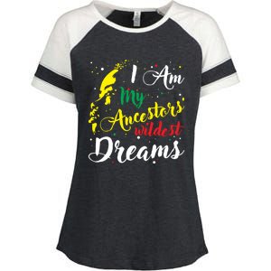 I Am My Ancestors Wildest Dreams Gift Black History Month Funny Gift Enza Ladies Jersey Colorblock Tee