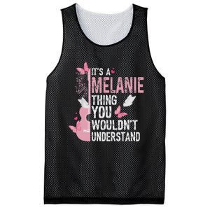 ItS A Melanie Thing You WouldnT Understand Mesh Reversible Basketball Jersey Tank