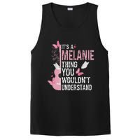 ItS A Melanie Thing You WouldnT Understand PosiCharge Competitor Tank