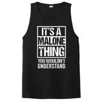 ItS A Malone Thing You WouldnT Understand PosiCharge Competitor Tank