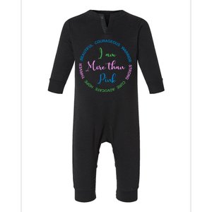 I Am More Than Pink Breast Cancer Awareness Infant Fleece One Piece