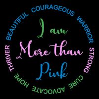 I Am More Than Pink Breast Cancer Awareness Drawstring Bag