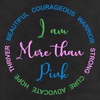 I Am More Than Pink Breast Cancer Awareness Hat