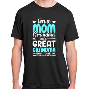 I'm A Mom Grandma And A Great Grandma mother Adult ChromaSoft Performance T-Shirt