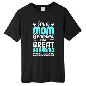 I'm A Mom Grandma And A Great Grandma mother Tall Fusion ChromaSoft Performance T-Shirt