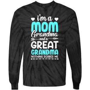 I'm A Mom Grandma And A Great Grandma mother Tie-Dye Long Sleeve Shirt