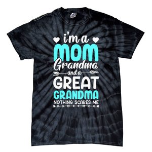 I'm A Mom Grandma And A Great Grandma mother Tie-Dye T-Shirt