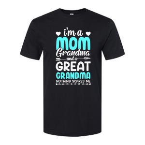 I'm A Mom Grandma And A Great Grandma mother Softstyle CVC T-Shirt