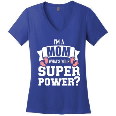 I'm A Mom What's Your Superpower Gift Women's V-Neck T-Shirt