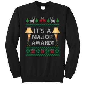 It's A Major Award Sweatshirt