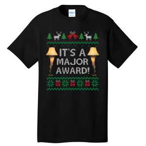 It's A Major Award Tall T-Shirt