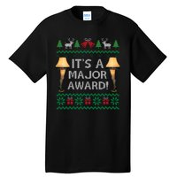 It's A Major Award Tall T-Shirt