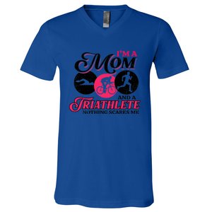 I'm A Mom And A Triathlete Nothing Scares Me Triathlon Sport Gift V-Neck T-Shirt