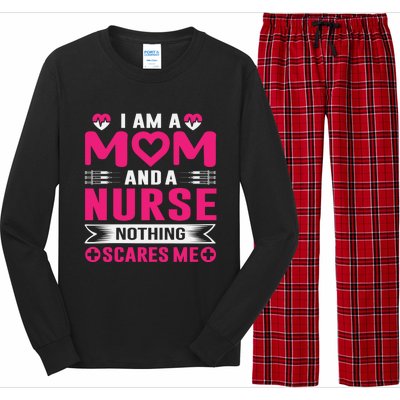 I Am Mom And Nurse So Nothing Scare Me Great Gift Long Sleeve Pajama Set