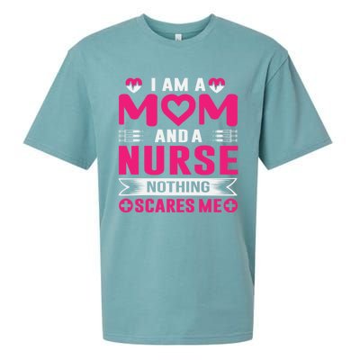 I Am Mom And Nurse So Nothing Scare Me Great Gift Sueded Cloud Jersey T-Shirt