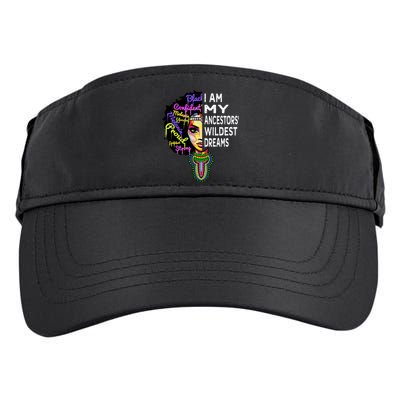 I Am My Ancestors Wildest Dreams Cute Gift Black History Month Gift Adult Drive Performance Visor