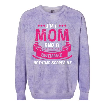 I'm A Mom And Swimmer Nothing Scares Me Swimming Funny Gift Colorblast Crewneck Sweatshirt