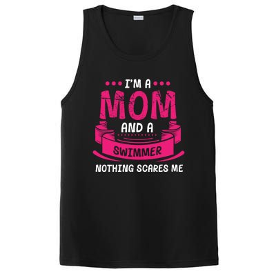 I'm A Mom And Swimmer Nothing Scares Me Swimming Funny Gift PosiCharge Competitor Tank