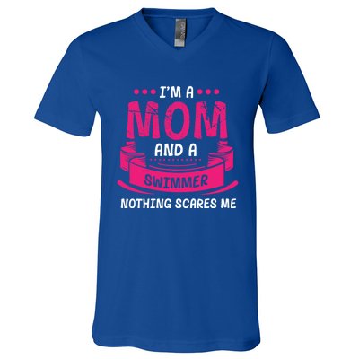 I'm A Mom And Swimmer Nothing Scares Me Swimming Funny Gift V-Neck T-Shirt