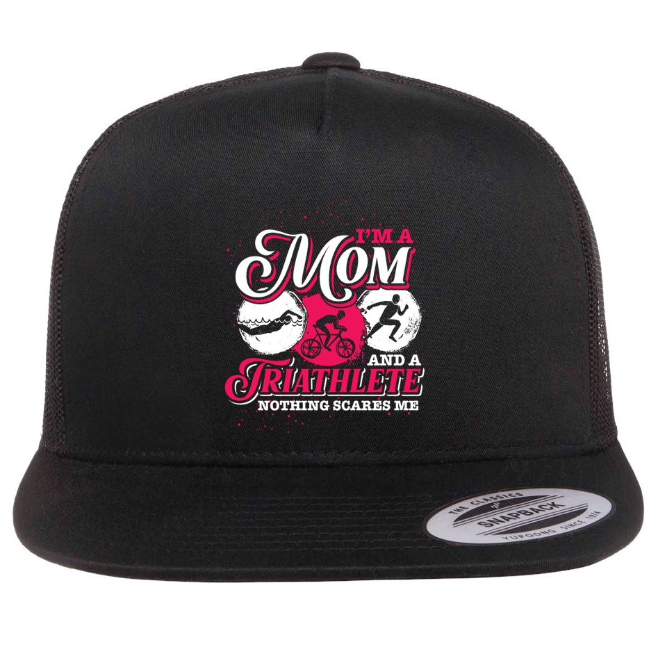 Im A Mom And A Triathlete Triathlon Cute Gift Flat Bill Trucker Hat