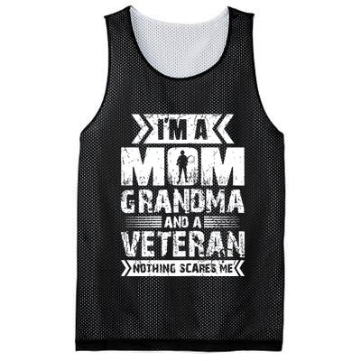 Im A Mom Grandma And A Veteran Nothing Scares Me T Mesh Reversible Basketball Jersey Tank