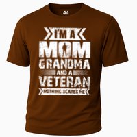 Im A Mom Grandma And A Veteran Nothing Scares Me T Cooling Performance Crew T-Shirt