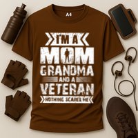 Im A Mom Grandma And A Veteran Nothing Scares Me T Cooling Performance Crew T-Shirt