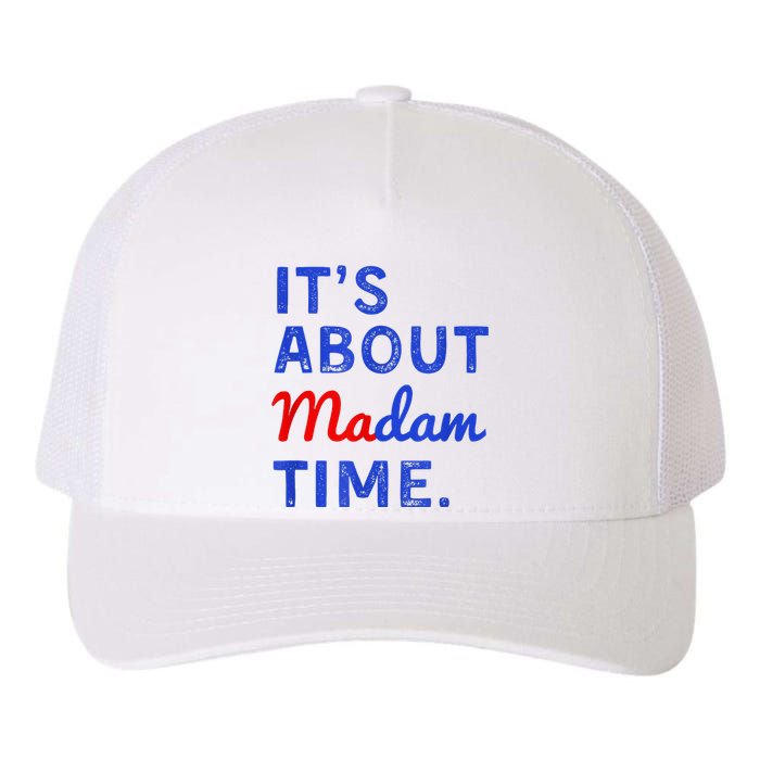 ItS About Madam Time Yupoong Adult 5-Panel Trucker Hat