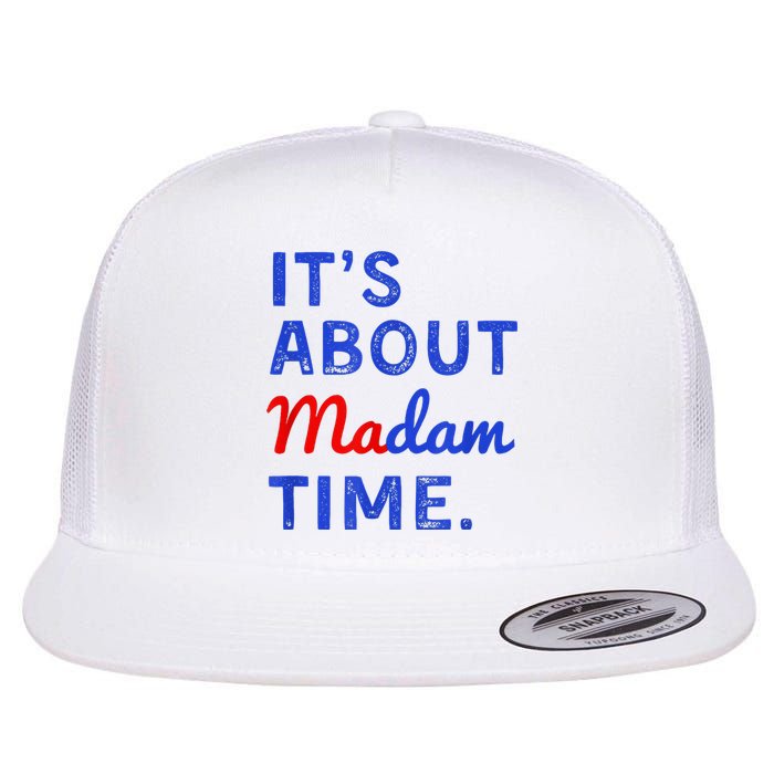 ItS About Madam Time Flat Bill Trucker Hat