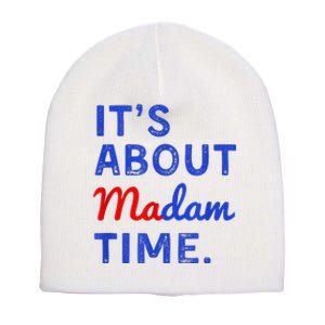 ItS About Madam Time Short Acrylic Beanie