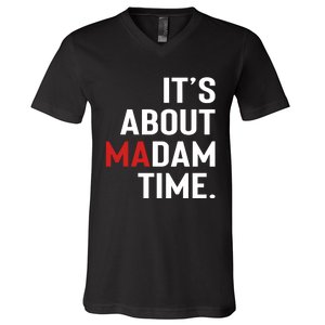 ItS About Madam Time V-Neck T-Shirt