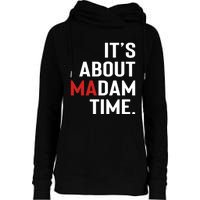 ItS About Madam Time Womens Funnel Neck Pullover Hood