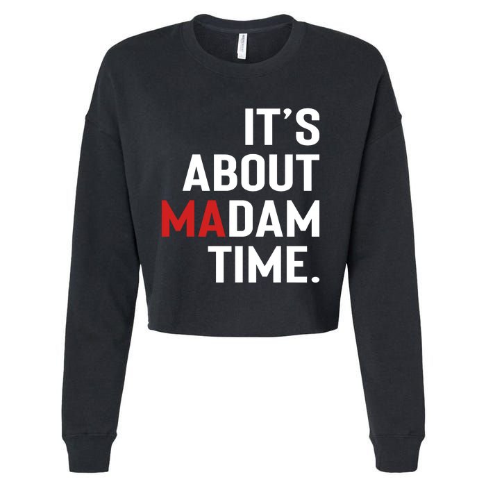 ItS About Madam Time Cropped Pullover Crew