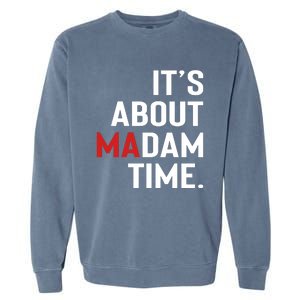 ItS About Madam Time Garment-Dyed Sweatshirt