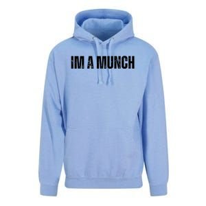 Im A Munch Certified Munch Design Unisex Surf Hoodie