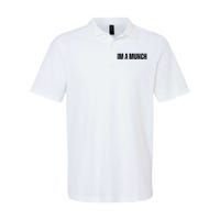 Im A Munch Certified Munch Design Softstyle Adult Sport Polo