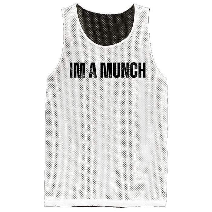 Im A Munch Certified Munch Design Mesh Reversible Basketball Jersey Tank