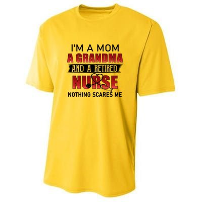 I’m A Mom A Grandma And A Retired Nurse Nothing Scares Me Funny Gift Youth Performance Sprint T-Shirt