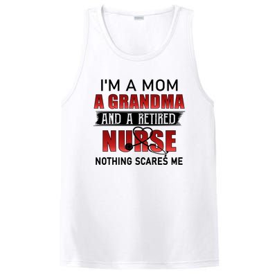 I’m A Mom A Grandma And A Retired Nurse Nothing Scares Me Funny Gift PosiCharge Competitor Tank