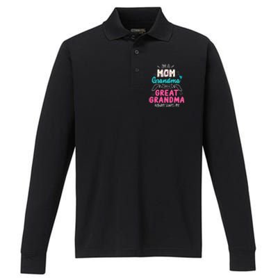 I'm A Mom Grandma And Great Grandma Gift Funny Grandma Gift Performance Long Sleeve Polo