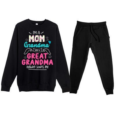 I'm A Mom Grandma And Great Grandma Gift Funny Grandma Gift Premium Crewneck Sweatsuit Set