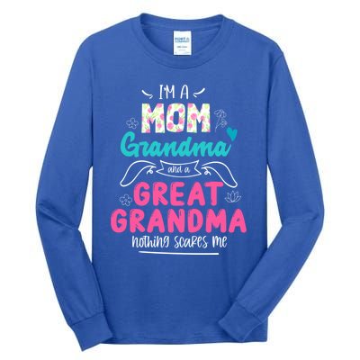 I'm A Mom Grandma And Great Grandma Gift Funny Grandma Gift Tall Long Sleeve T-Shirt