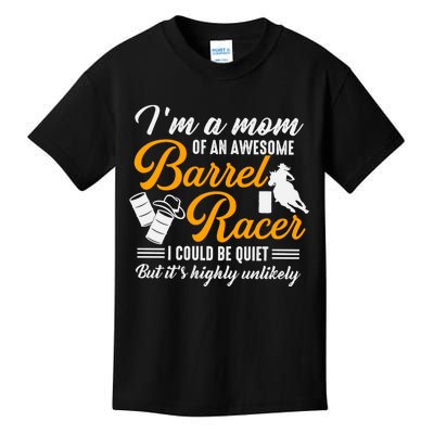 Im A Mom Of An Awesome Barrel Racer Kids T-Shirt