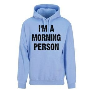 IM A Morning Person Funny White Lie Joke Party Unisex Surf Hoodie