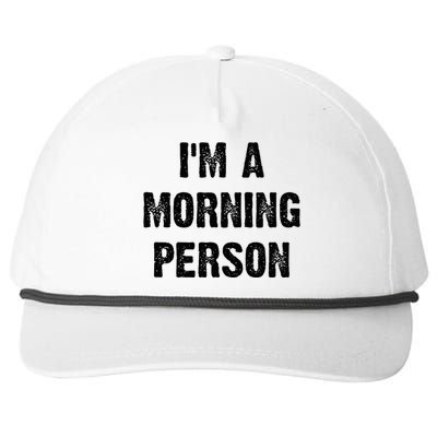 IM A Morning Person Funny White Lie Joke Party Snapback Five-Panel Rope Hat